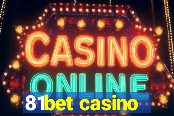 81bet casino